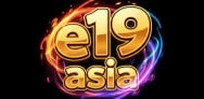 e19 asia
